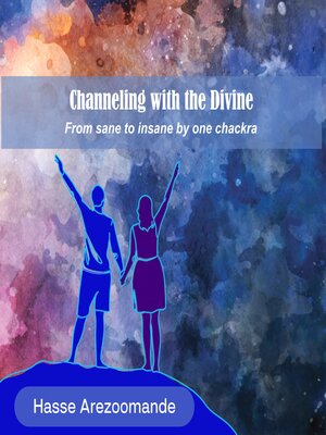 cover image of Channeling with the Divine
